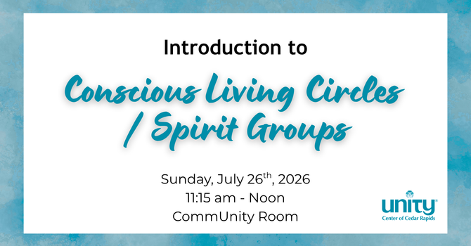 Conscious Living Circles/Spirit Groups