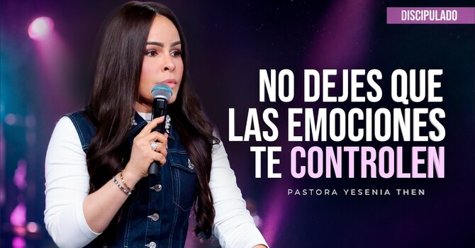 No dejes que las emociones te controlen