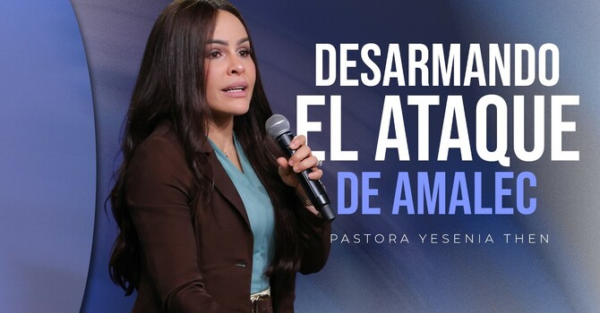 Desarmando el ataque de Amalec