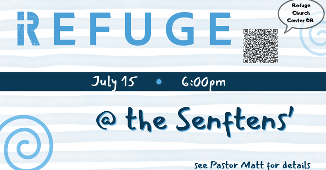 Refuge at the Senftens