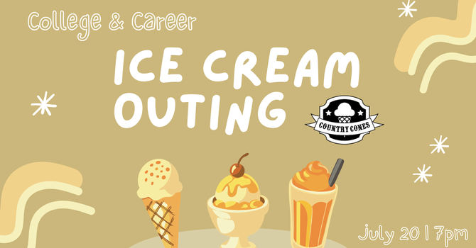 College & Career Ice Cream Outing