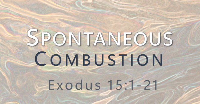 Spontaneous Combustion