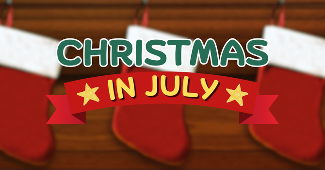 Christmas in July