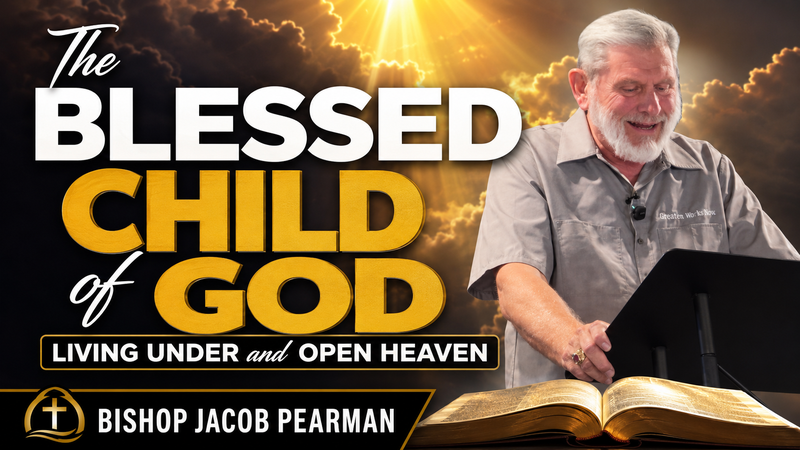 The Blessed Child of God