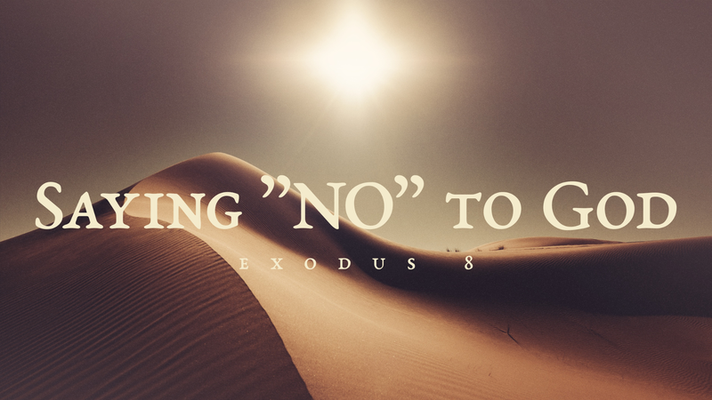 Saying "NO" to God
