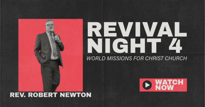 Revival Night 4 May 19th 2026