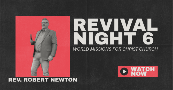 Revival Night 6 May 21st 2026