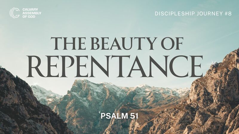 The Beauty of Repentance