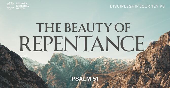 The Beauty of Repentance