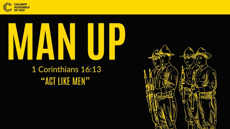 Father's Day - "Man Up" 