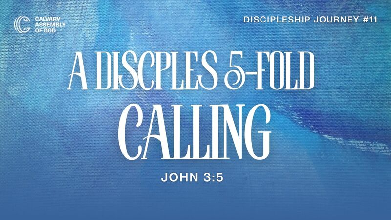 A Disciples 5-Fold Calling
