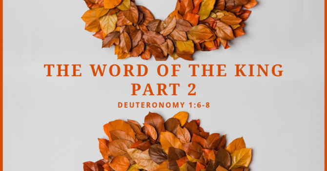 The Word of the King, part 2