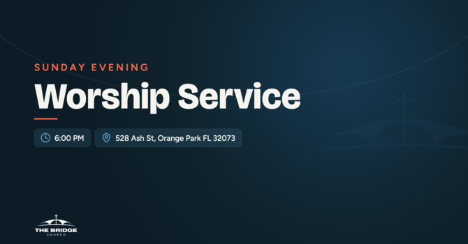 Sunday Evening Service