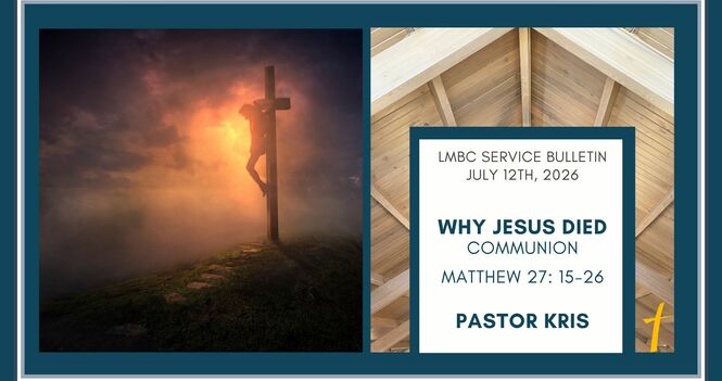 Bulletin for Sunday, July 12th, 2026
