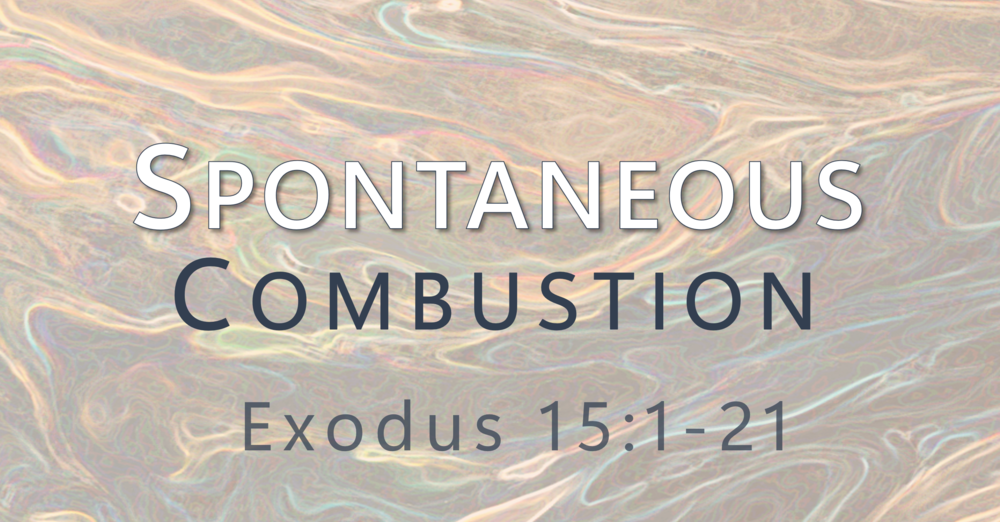 Spontaneous Combustion