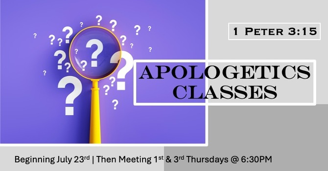 Apologetics Classes