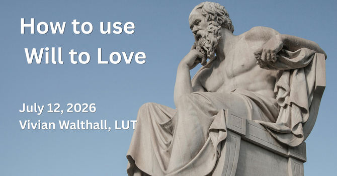 How to Use Will to Love 