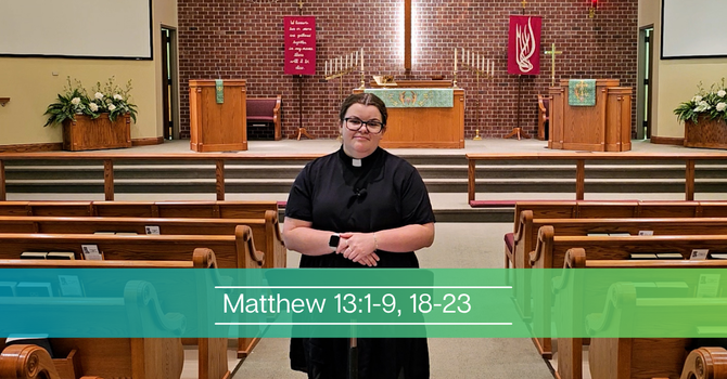 Matthew 13:1-9, 18-23