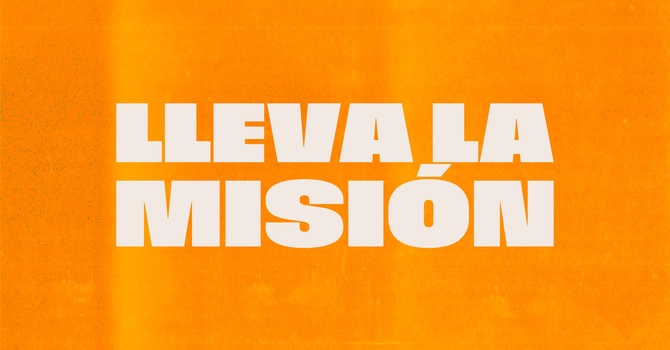 Lleva la Misión