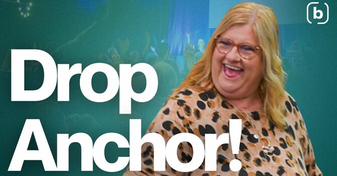 Drop Anchor!