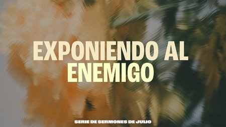 Exponiendo al Enemigo
