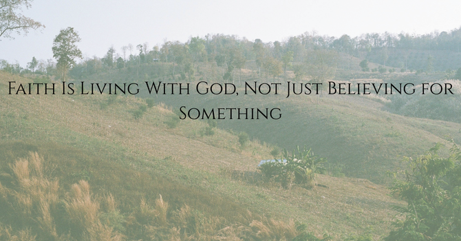 Faith: Knowing God and Being Known by Him, Hebrews 11:1-2