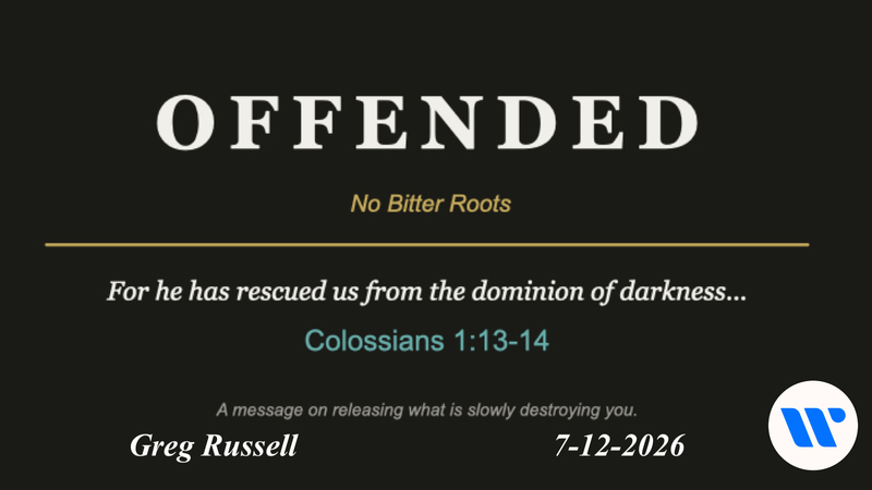 Offended ~ No Bitter Roots