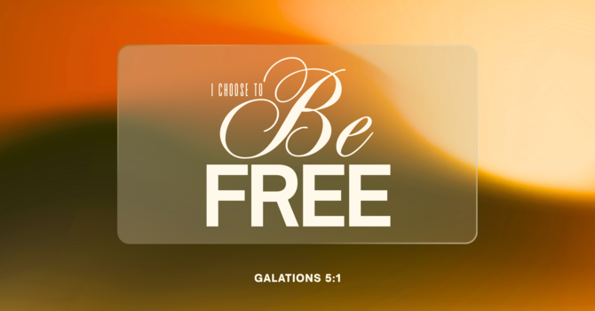I Choose To Be Free