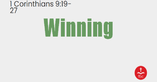 Winning