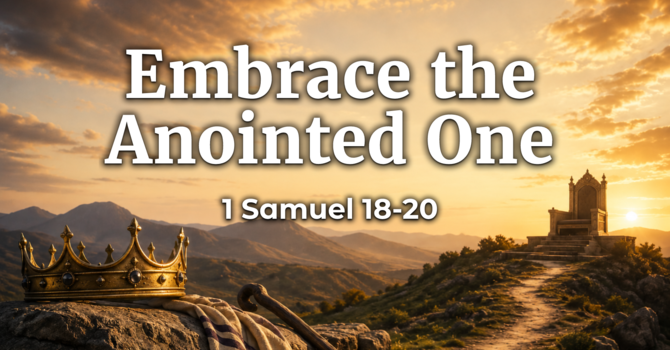 Embrace the Anointed One