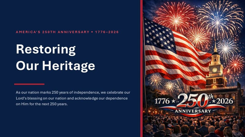 RESTORING OUR CHRISTIAN HERITAGE