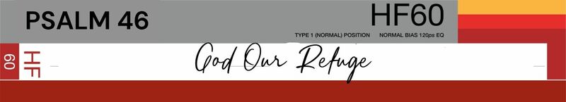 God Our Refuge