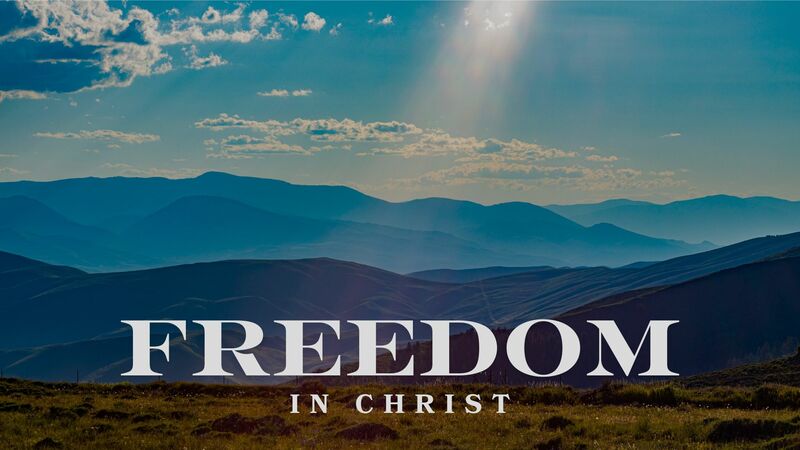 Freedom in Christ