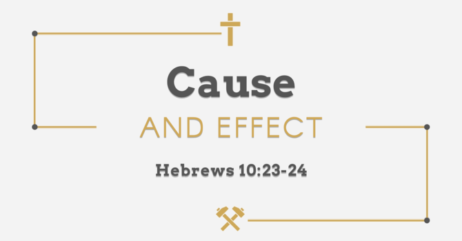 Cause and Effect