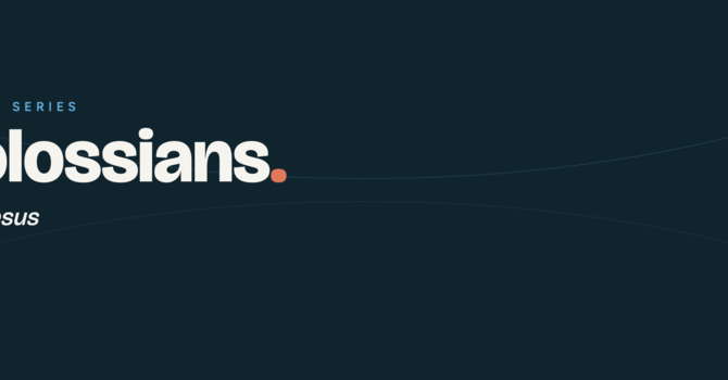 All to Jesus | Colossians