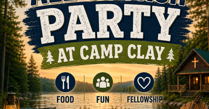 All Church Party at Camp Clay