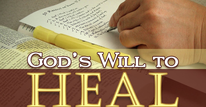 God's Will to Heal