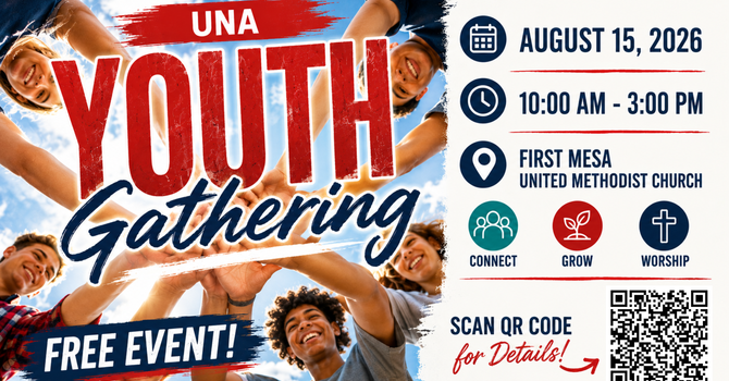 UNA & UMC Youth Gathering