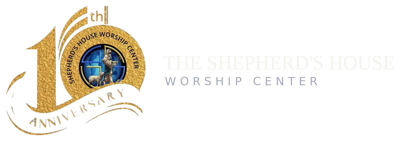 The Shepherd's House Worship Center