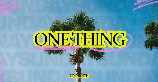 One Thing