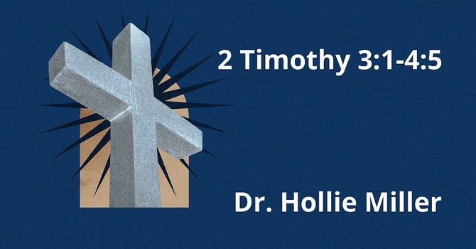 2 Timothy 3:1-4:5