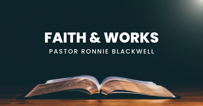 Faith & Works
