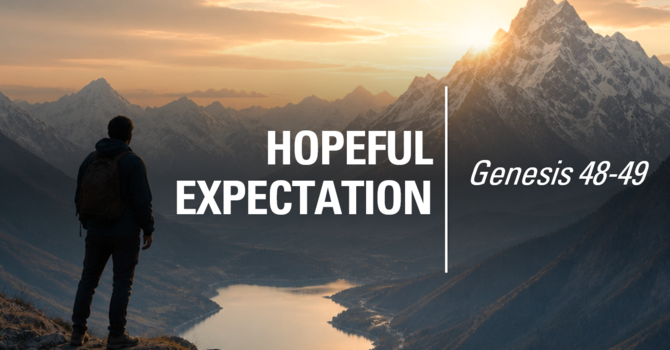 Hopeful Expectation