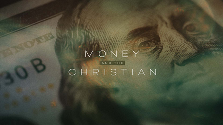 Money and the Christian