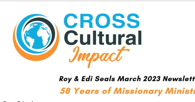 Missionary Update - Roy & Edi Seals