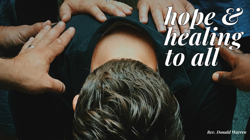 Hope and Healing For All-Traditional Service