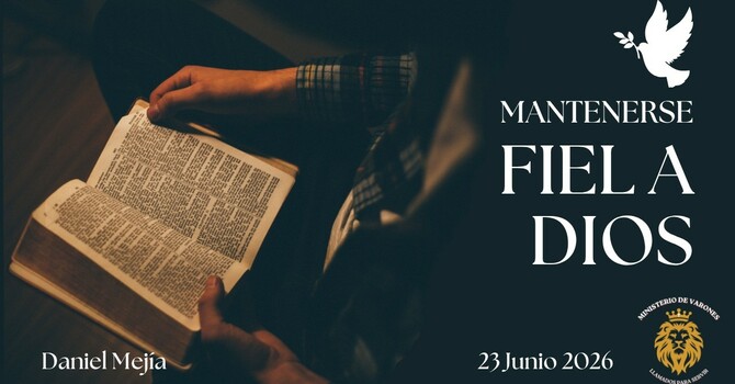 Mantenerse Fiel a Dios