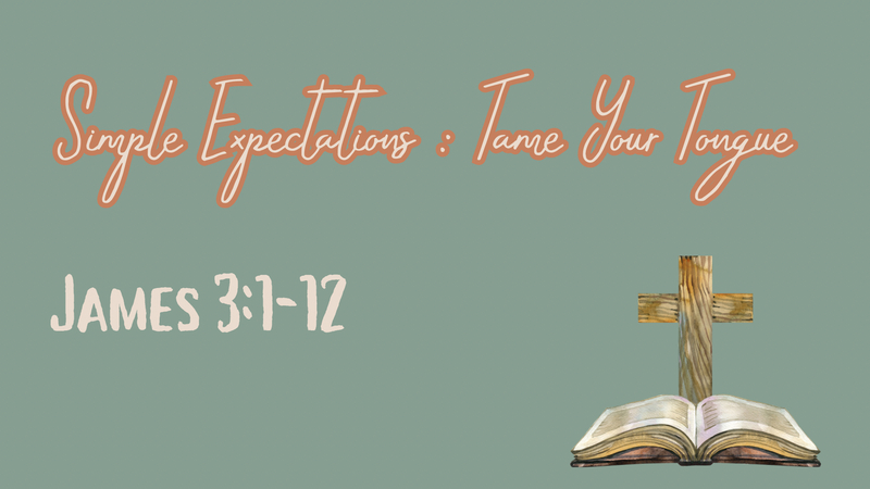 Simple Expectations: Tame Your Tongue