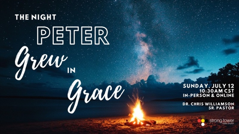 The Night Peter Grew in Grace
