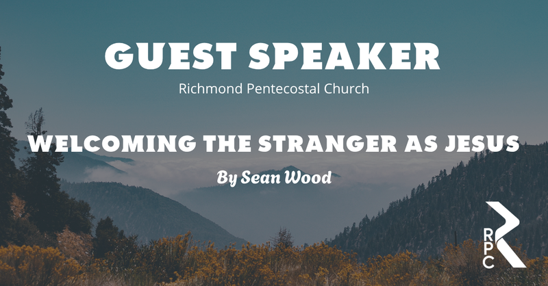 Welcoming the Stranger as Jesus